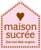 Maison Sucr&eacute;e Pasen