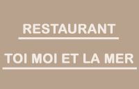 Restaurant Toi moi et la mer Verse vis
