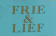 Frie en Lief