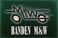 Banden M&W