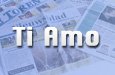 Ti Amo