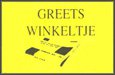 Greets Winkeltje