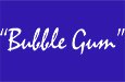 Bubble Gum
