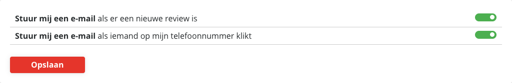 De twee regels Stuur mij een e-mail als er een nieuwe review is en Stuur mij een e-mail als iemand op mijn telefoonnummer klikt, elk met een groene schakelaar, en de knop Opslaan