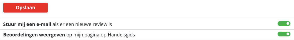 De knop Opslaan met daaronder de schakelaars Stuur mij een e-mail als er een nieuwe review is en Beoordelingen weergeven op mijn pagina op Handelsgids, beide groen