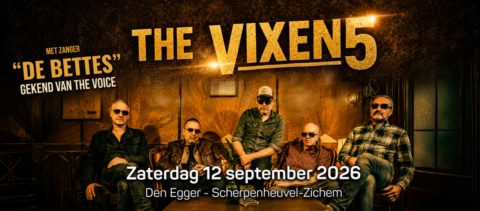 De Bettes & The Vixen5 - Zaterdag 12 september 2026 - Den Egger Scherpenheuvel-Zichem